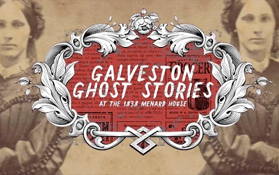galveston ghost stories