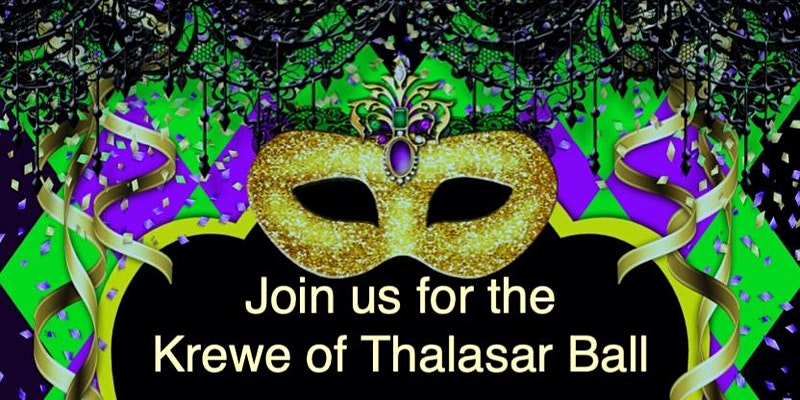 Krewe of Thalasar Ball