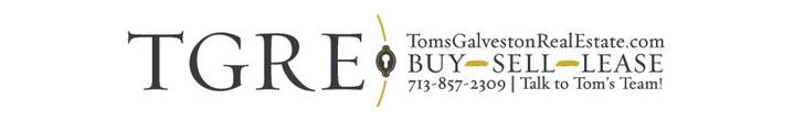 Toms Galveston Real Estate